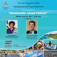 Vice Chancellor’s Forum and Distinguished Arthur Lewis Virtual Event 
