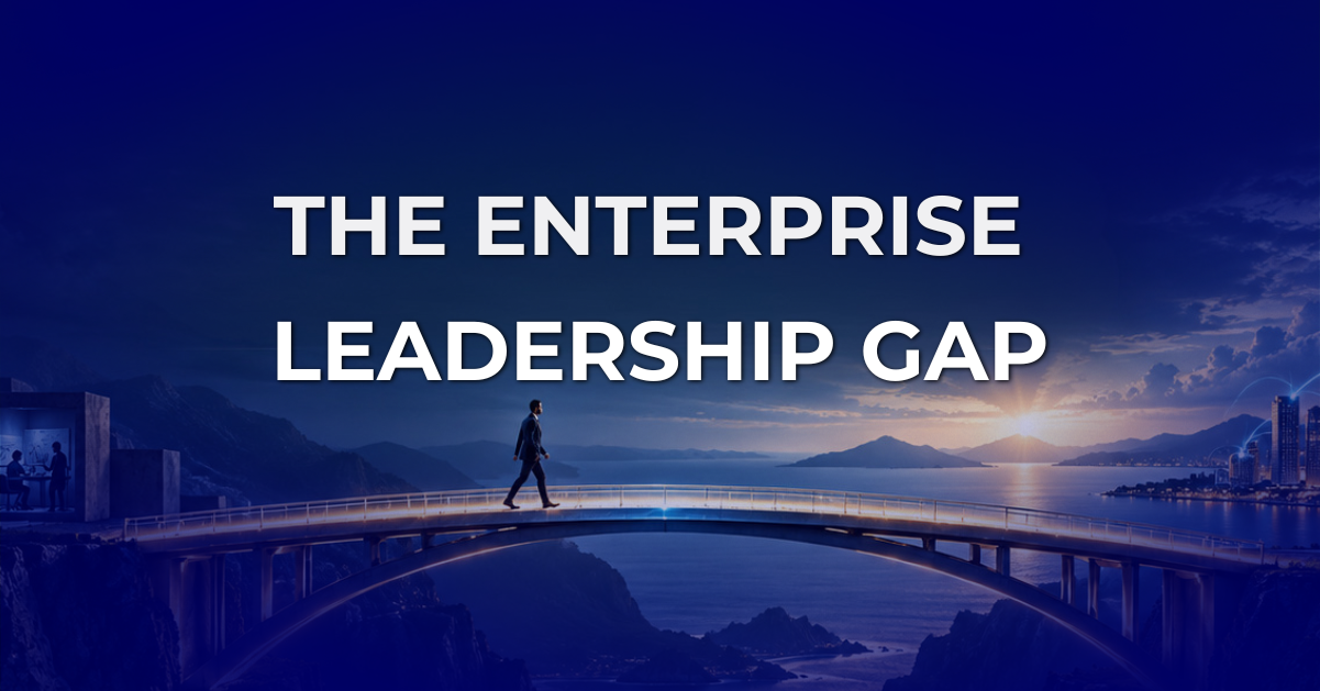 Enterprise leadership gap